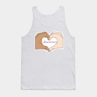 Love is Forever Tank Top